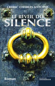 Le réveil du silence, disponible le 15 juin sur Kindle